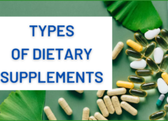 Dietary Supplements | Popular Types | The Best Fit For You