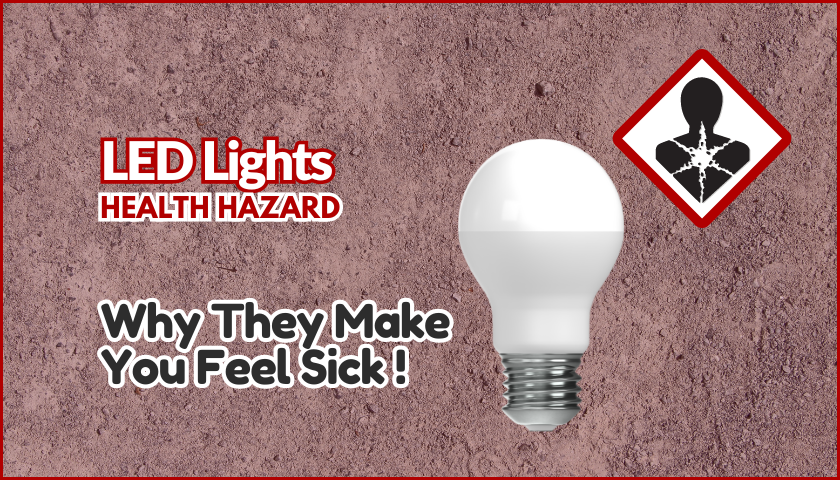 LED Lights The Dark Reason They Make You Feel Sick - LED Bulb